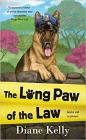 Amazon.com order for
Long Paw of the Law
by Diane Kelly