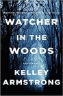 Amazon.com order for
Watcher in the Woods
by Kelley Armstrong