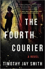 Amazon.com order for
Fourth Courier
by Timothy Jay Smith
