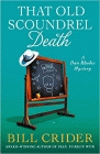 Bookcover of
That Old Scoundrel Death
by Bill Crider