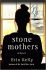 Amazon.com order for
Stone Mothers
by Erin Kelly