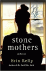 Amazon.com order for
Stone Mothers
by Erin Kelly