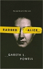 Amazon.com order for
Ragged Alice
by Gareth L. Powell