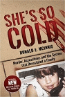 Amazon.com order for
She's So Cold
by Donald E. McInnis