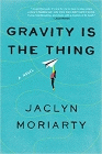 Amazon.com order for
Gravity Is the Thing
by Jaclyn Moriarty
