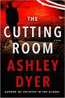 Bookcover of
Cutting Room
by Ashley Dyer