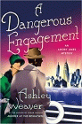 Amazon.com order for
Dangerous Engagement
by Ashley Weaver