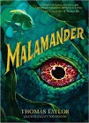Amazon.com order for
Malamander
by Thomas Taylor
