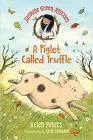 Amazon.com order for
Piglet Called Truffle
by Helen Peters