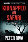 Amazon.com order for
Kidnapped on Safari
by Peter Riva