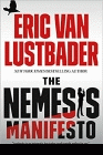 Amazon.com order for
Nemesis Manifesto
by Eric Van Lustbader