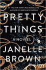 Amazon.com order for
Pretty Things
by Janelle Brown