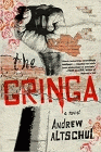 Bookcover of
Gringa
by Andrew Altschul