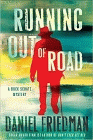 Bookcover of
Running out of Road
by Daniel Friedman