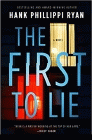 Amazon.com order for
First to Lie
by Hank Phillippi Ryan