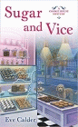 Amazon.com order for
Sugar and Vice
by Eve Calder