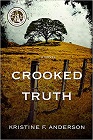 Amazon.com order for
Crooked Truth
by Kristine F. Anderson
