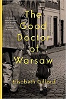 Bookcover of
Good Doctor of Warsaw
by Elisabeth Gifford