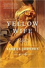 Amazon.com order for
Yellow Wife
by Sadeqa Johnson