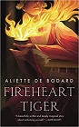 Amazon.com order for
Fireheart Tiger
by Aliette De Bodard