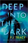 Amazon.com order for
Deep into the Dark
by P. J. Tracy