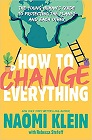Amazon.com order for
How to Change Everything
by Naomi Klein