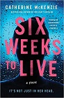 Amazon.com order for
Six Weeks to Live
by Catherine Mckenzie