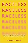 Amazon.com order for
Raceless
by Georgina Lawton