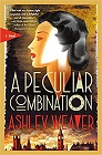 Bookcover of
Peculiar Combination
by Ashley Weaver