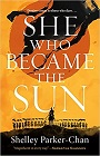 Amazon.com order for
She Who Became the Sun
by Shelley Parker-Chan