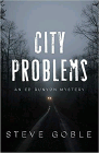Amazon.com order for
City Problems
by Steve Goble