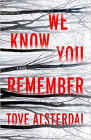 Bookcover of
We Know You Remember
by Tove Alsterdal
