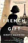 Bookcover of
French Gift
by Kirsty Manning