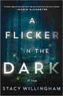 Amazon.com order for
Flicker in the Dark
by Stacy Willingham