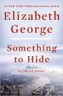 Bookcover of
Something to Hide
by Elizabeth George