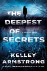 Amazon.com order for
Deepest of Secrets
by Kelley Armstrong