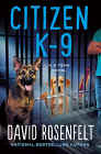 Amazon.com order for
Citizen K-9
by David Rosenfelt