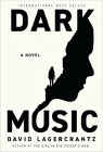 Bookcover of
Dark Music
by David Lagercrantz