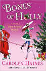 Bookcover of
Bones of Holly
by Carolyn Haines