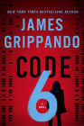 Amazon.com order for
Code 6
by James Grippando