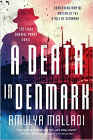 A book review of
Death in Denmark
by Amulya Malladi