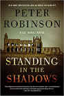 Bookcover of
Standing in the Shadows
by Peter Robinson