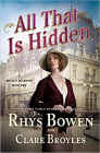 Bookcover of
All That Is Hidden
by Rhys Bowen