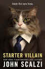 A book review of
Starter Villain
by John Scalzi