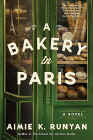 Amazon.com order for
Bakery in Paris
by Aimie K. Runyan