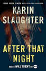 Amazon.com order for
After That Night
by Karin Slaughter