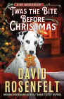 Amazon.com order for
'Twas the Bite Before Christmas
by David Rosenfelt