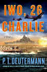 Amazon.com order for
Iwo, 26 Charlie
by P. T. Deutermann