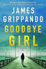 A book review of
Goodbye Girl
by James Grippando