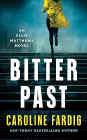 Amazon.com order for
Bitter Past
by Caroline Fardig